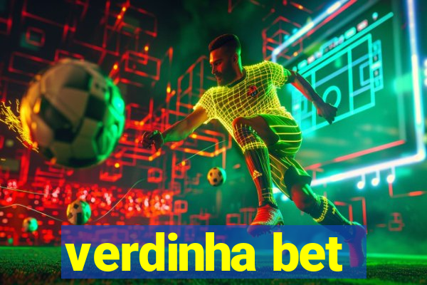 verdinha bet